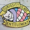 Curiosity Kitten Trans Pride Enamel Pin